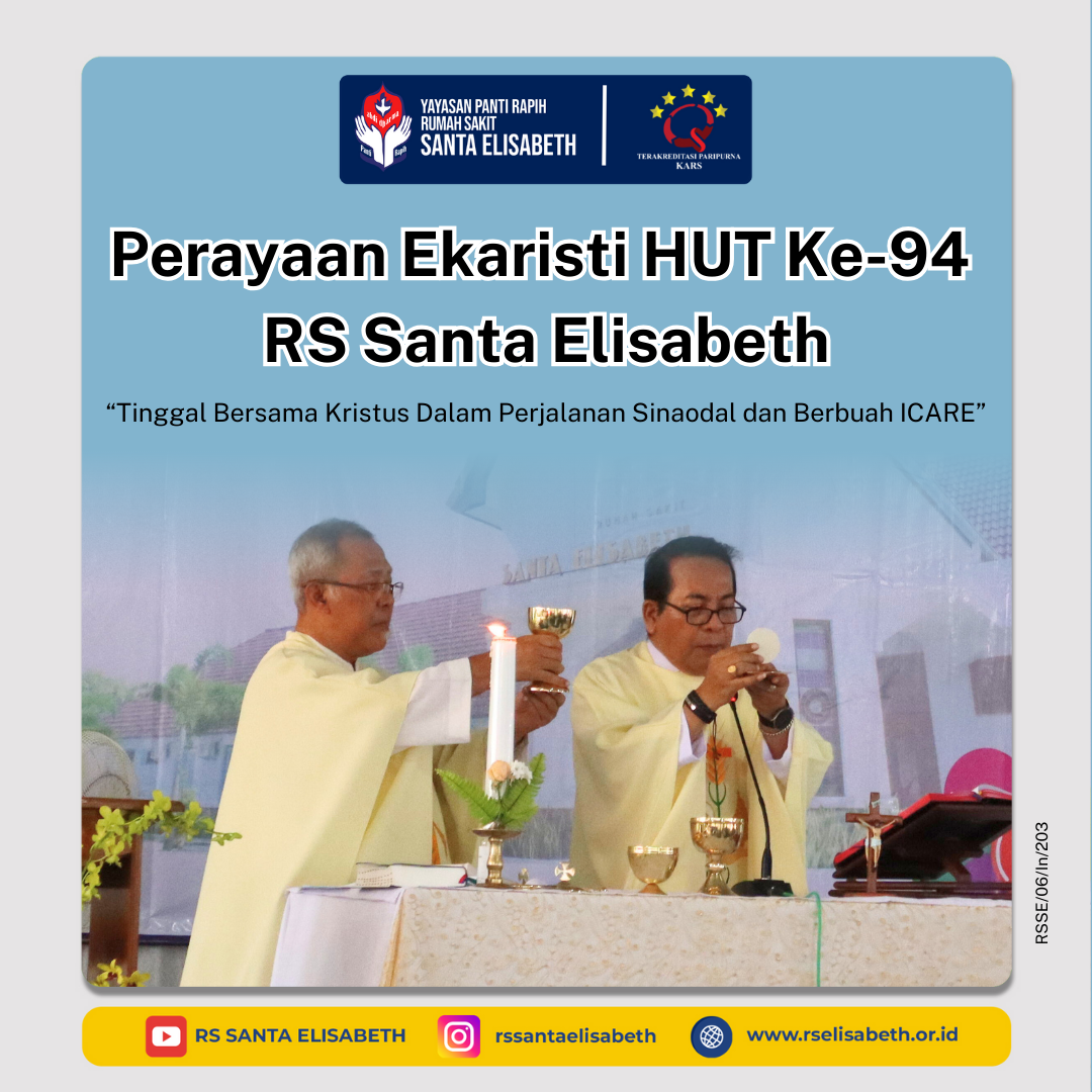 Perayaan Ekaristi HUT Ke-94 RS Santa Elisabeth